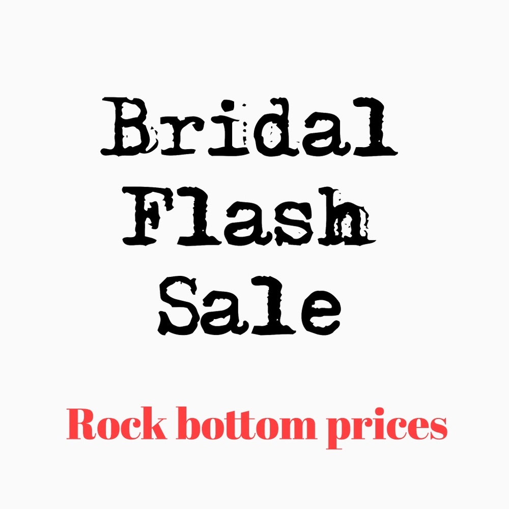 Rock bottom prices on bridal items